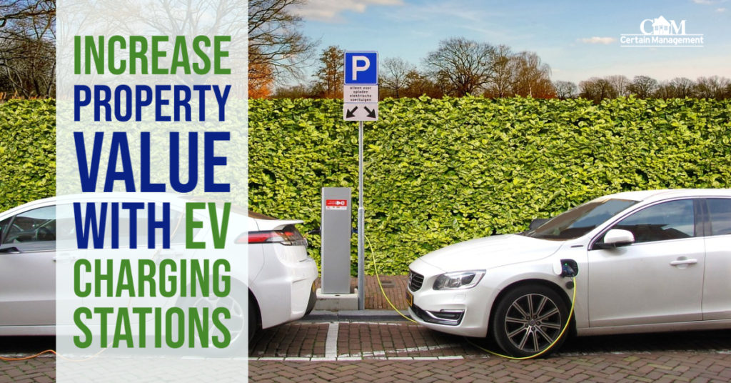 Increase Property Value With EV Charging Stations