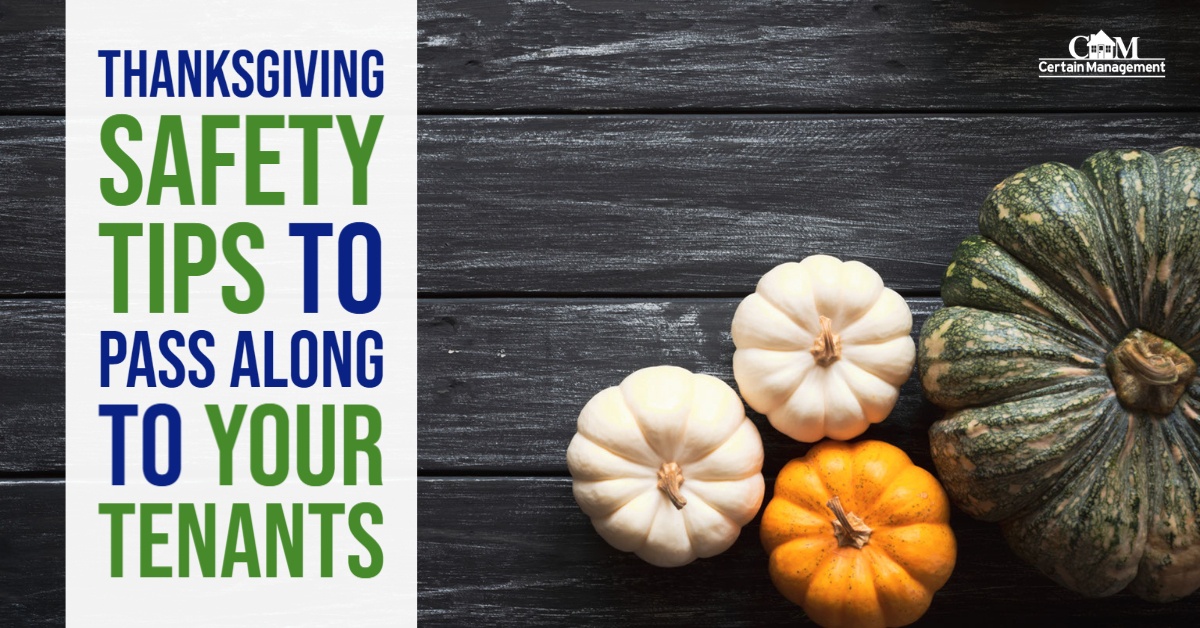 Thanksgiving Safety Tips to Pass Along to Your Tenants